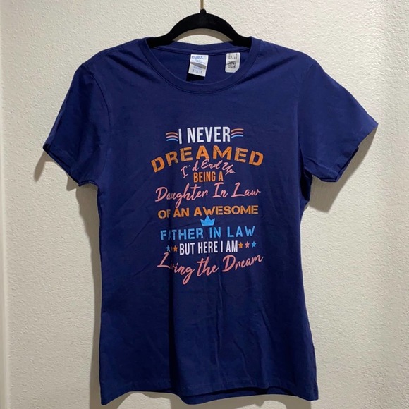 PROUD DAUGHTER IN LAW FREAKING AWESOME FATHER Medium - Picture 2 of 8